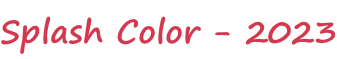 Splash Color - 2023